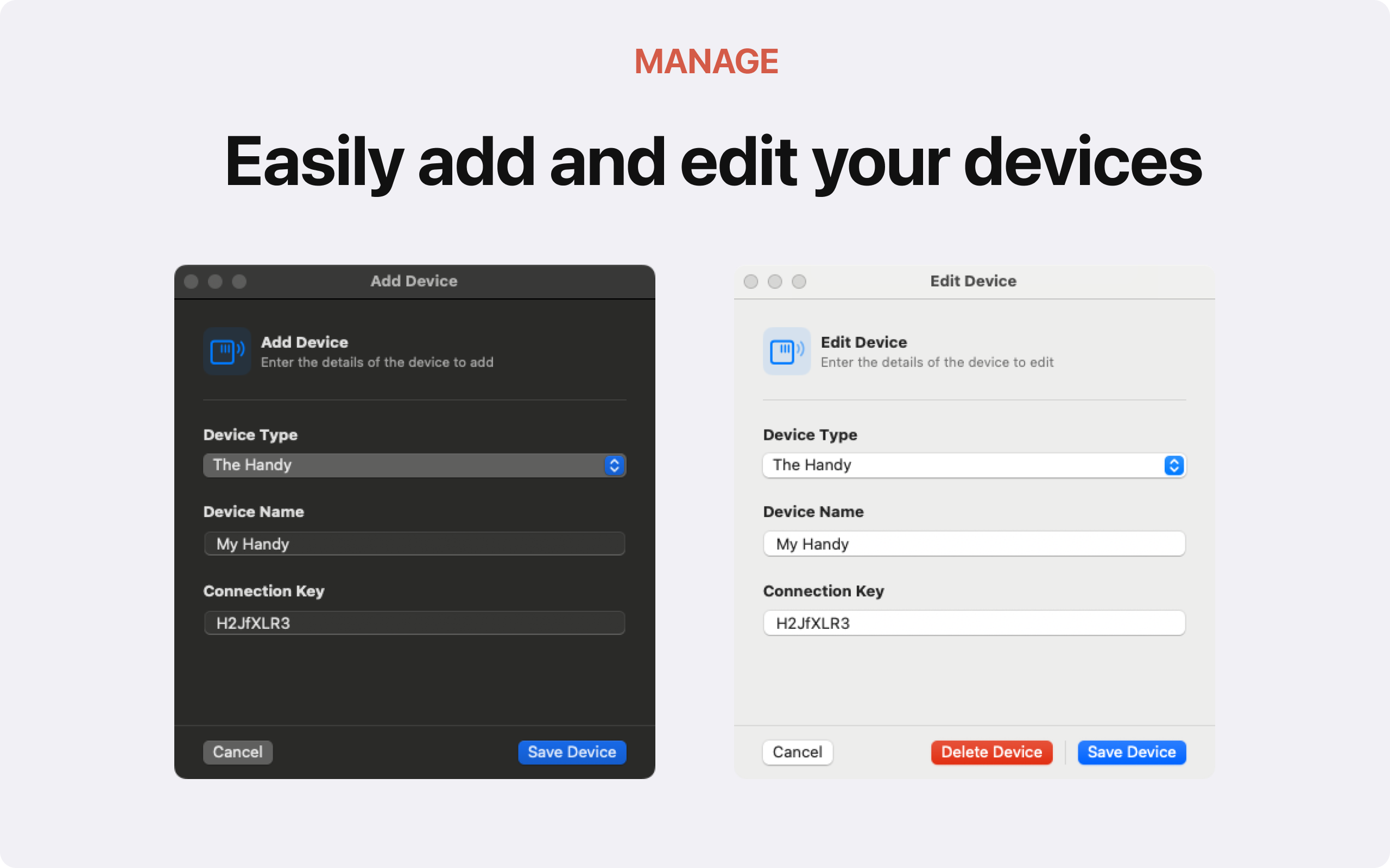 Easily add and edit your devices
