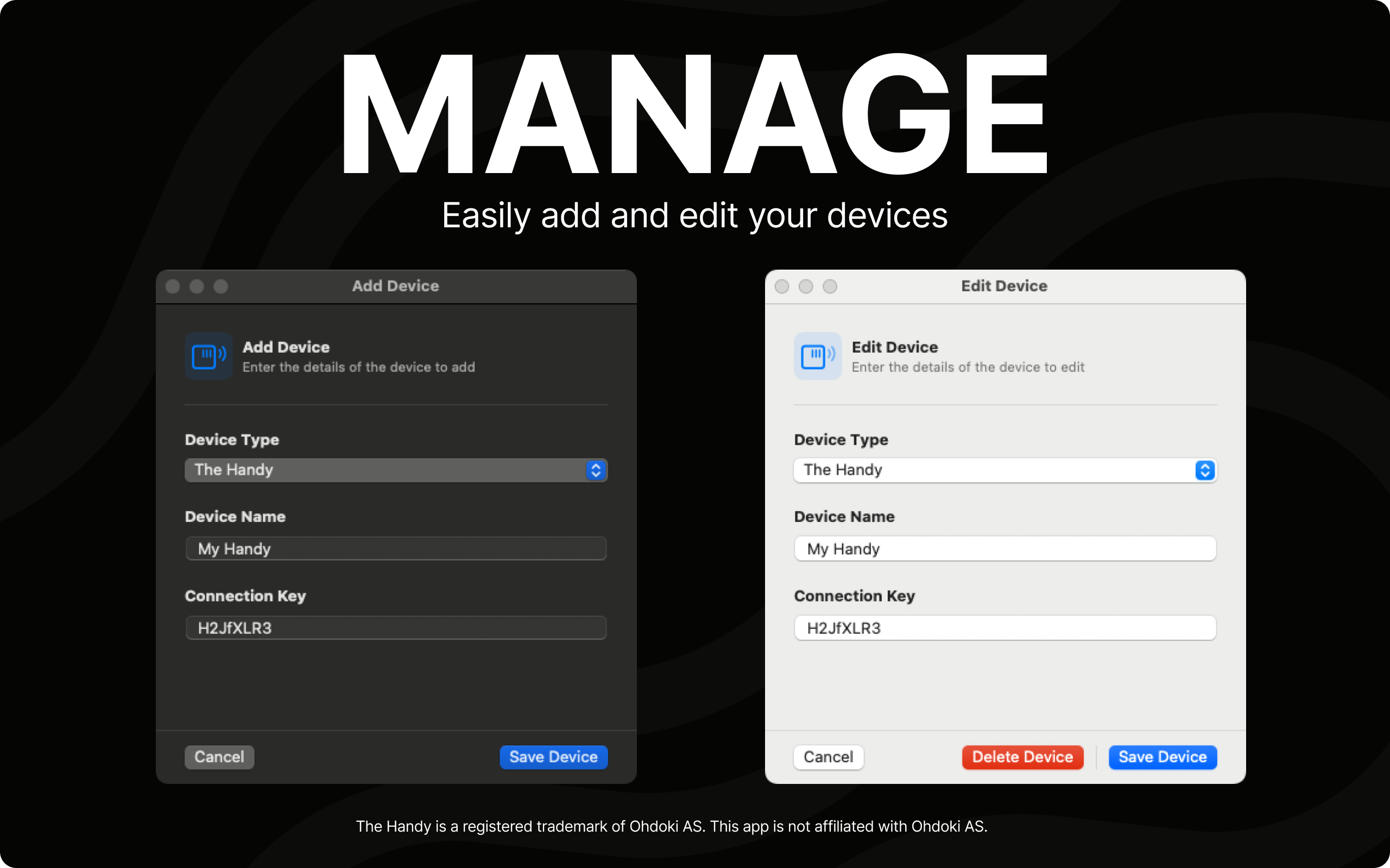 Easily add and edit your devices